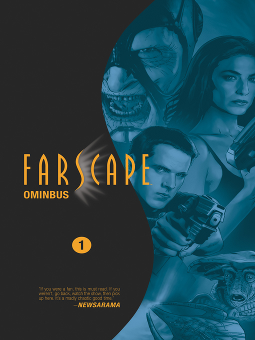 Title details for Farscape (2008), Omnibus Volume 1 by Rockne S. O'Bannon - Wait list